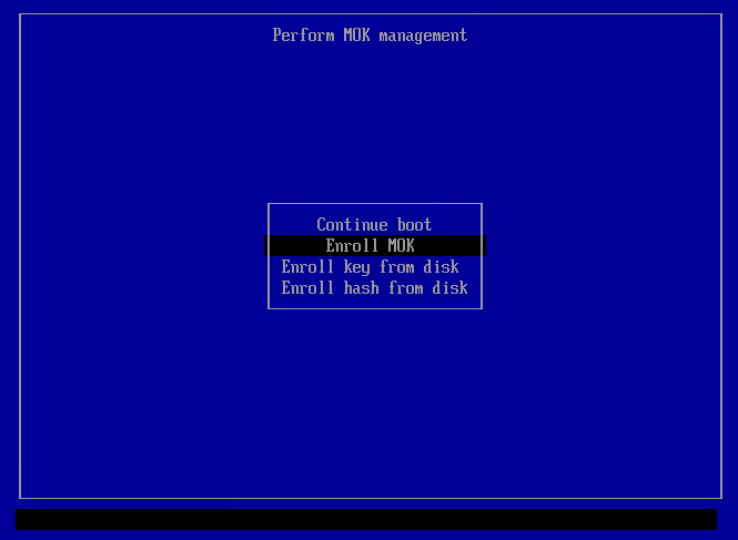 Perform MOK management